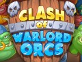 ゲーム Clash of Warlord Orcs
