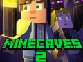 ゲーム Minecaves 2