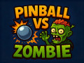 ゲーム Pinball VS Zombie