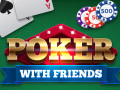 Poker with Friends