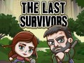 ゲーム The Last Survivors