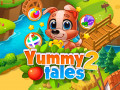 ゲーム Yummy Tales 2